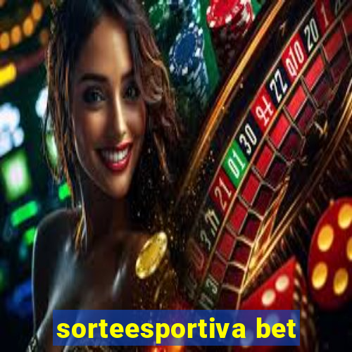 sorteesportiva bet